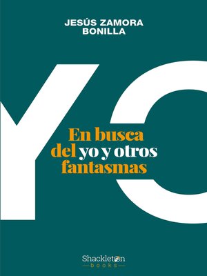 cover image of En busca del yo y otros fantasmas